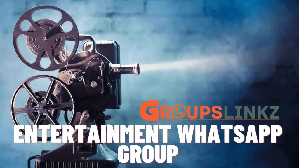 Entertainment WhatsApp Group